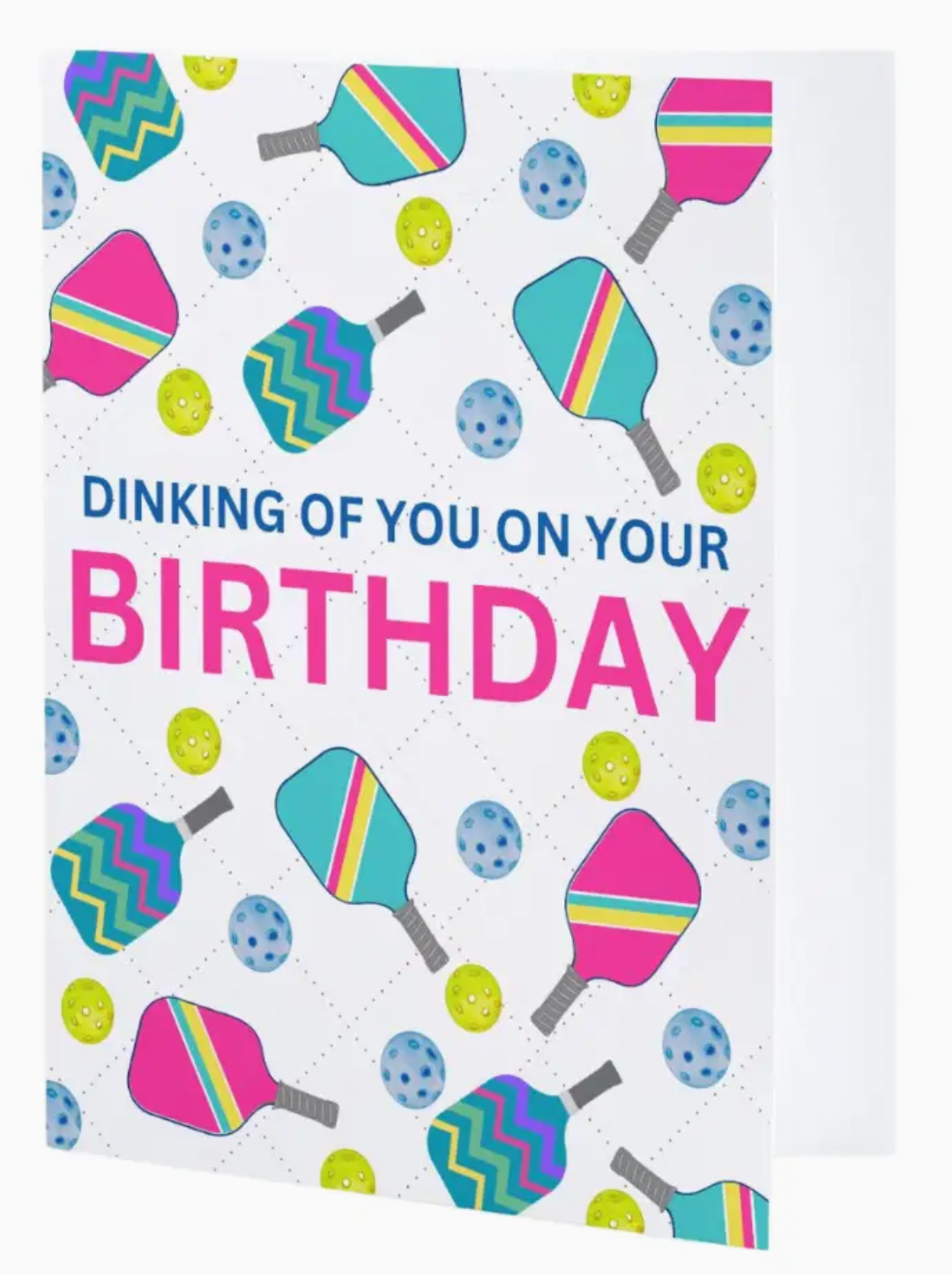 Pickleball Birthday Card - Dinking of You (Pink)